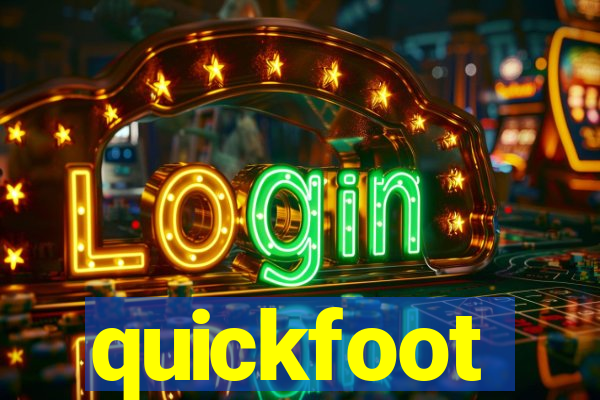 quickfoot