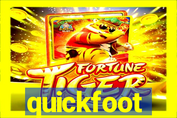 quickfoot