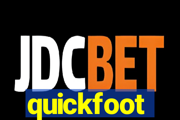 quickfoot