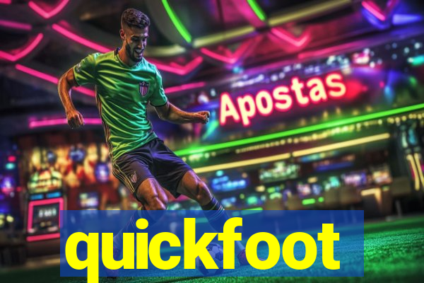 quickfoot