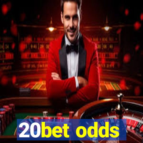 20bet odds