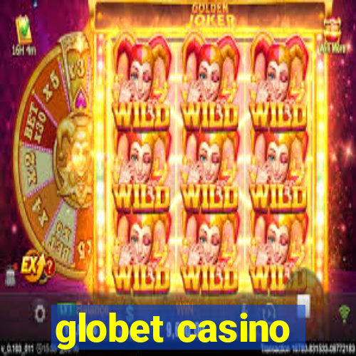 globet casino