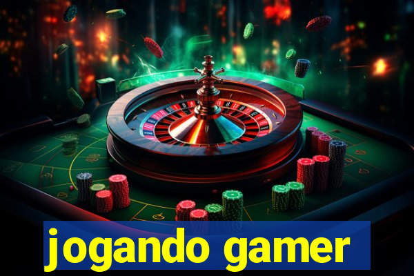 jogando gamer