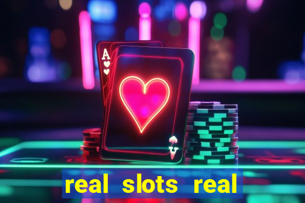 real slots real money online