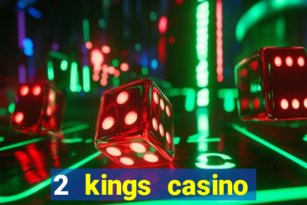 2 kings casino kings mountain nc