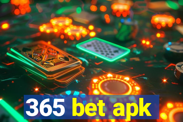 365 bet apk