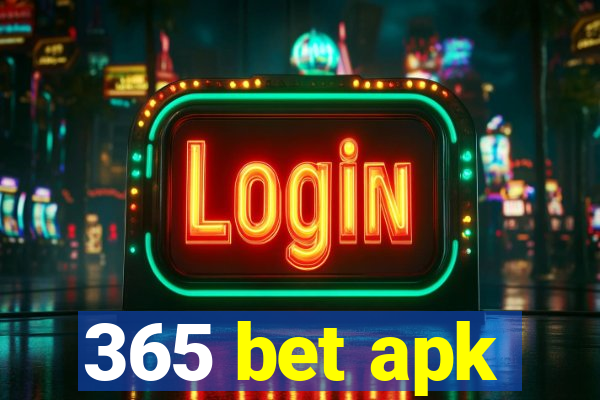 365 bet apk