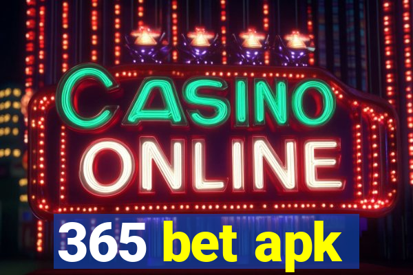 365 bet apk