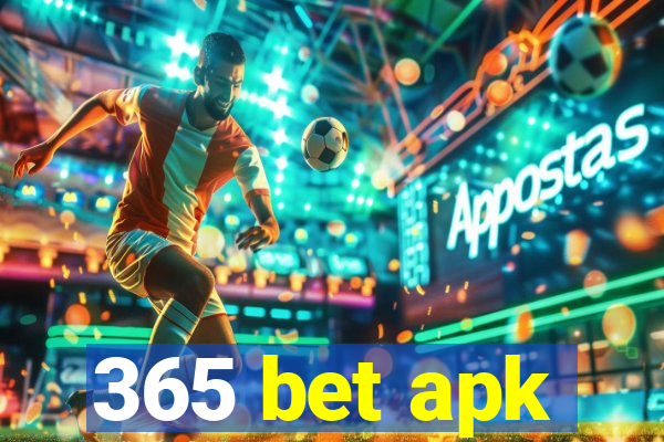 365 bet apk