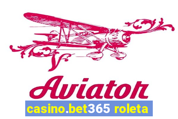 casino.bet365 roleta