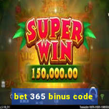 bet 365 binus code