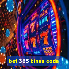 bet 365 binus code