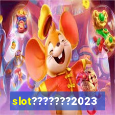 slot???????2023