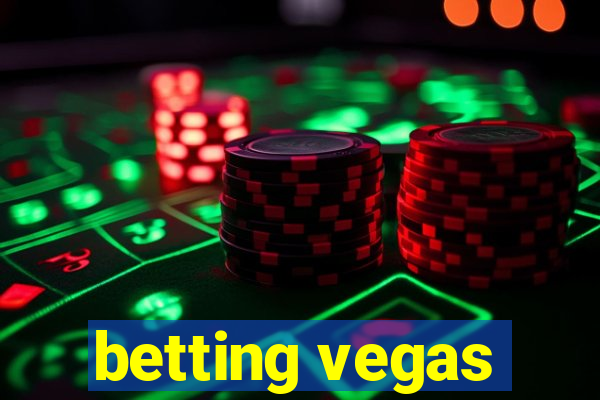 betting vegas