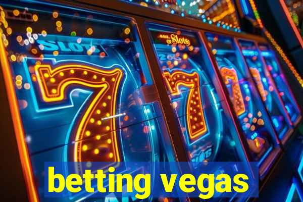 betting vegas