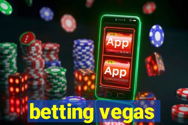 betting vegas