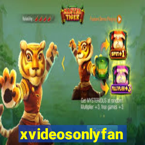 xvideosonlyfan