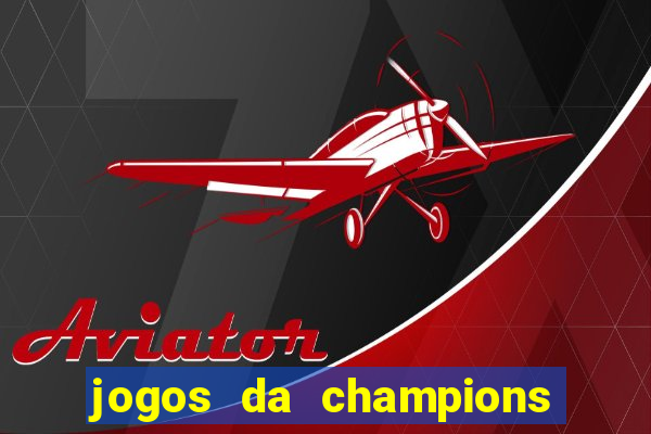 jogos da champions online gratis