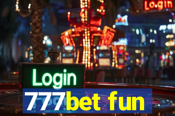 777bet fun