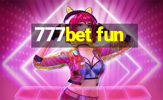 777bet fun