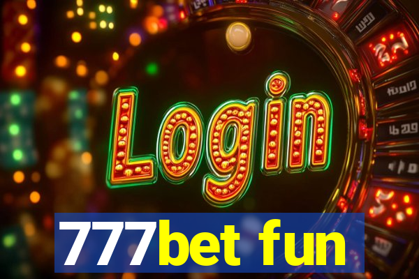 777bet fun