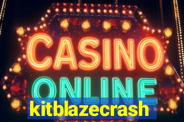 kitblazecrash