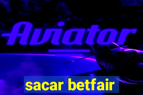 sacar betfair