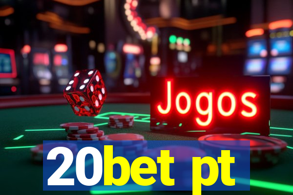 20bet pt