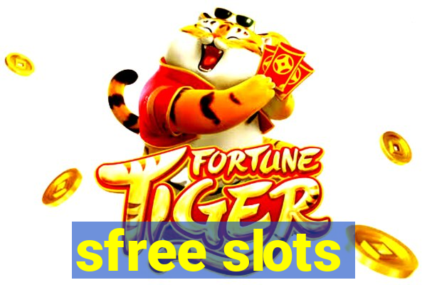 sfree slots