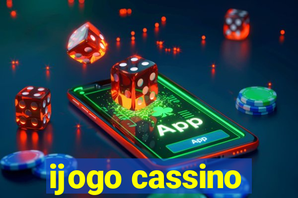 ijogo cassino