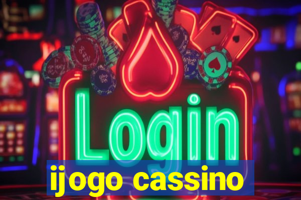 ijogo cassino