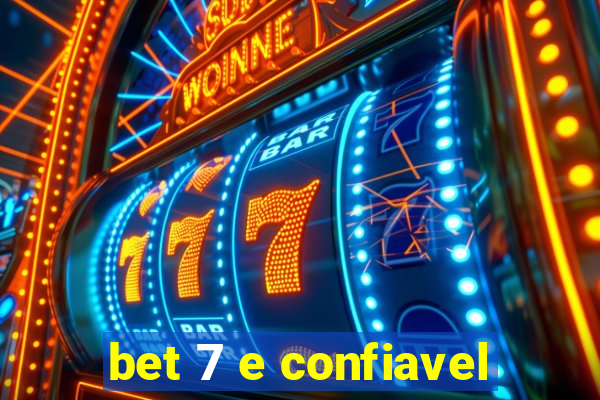 bet 7 e confiavel