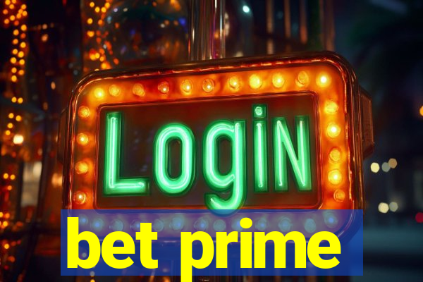 bet prime