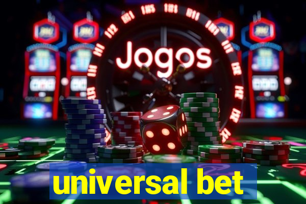 universal bet