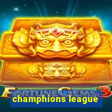 champhions league