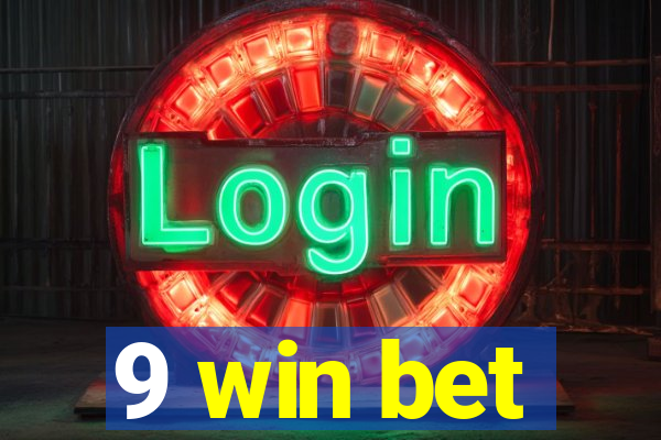 9 win bet