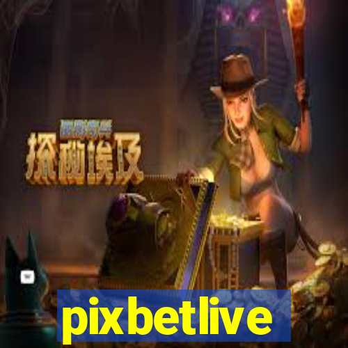 pixbetlive