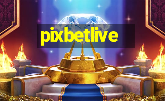 pixbetlive