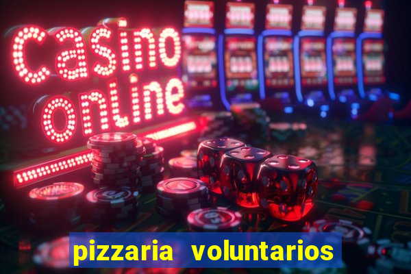 pizzaria voluntarios da patria sp