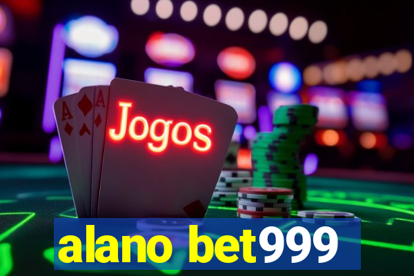 alano bet999