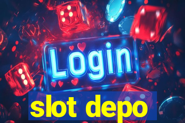 slot depo