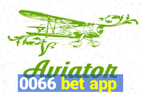 0066 bet app