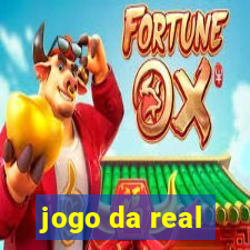 jogo da real