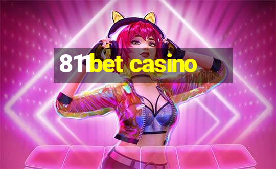 811bet casino