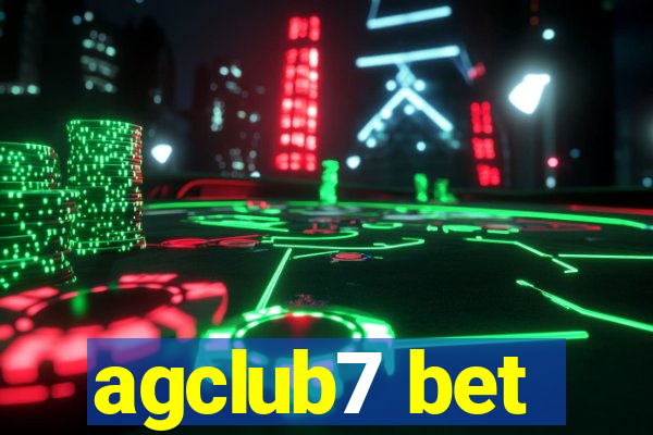 agclub7 bet