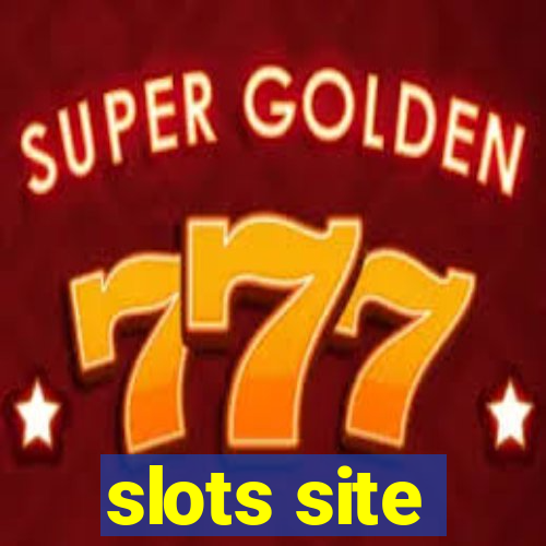 slots site