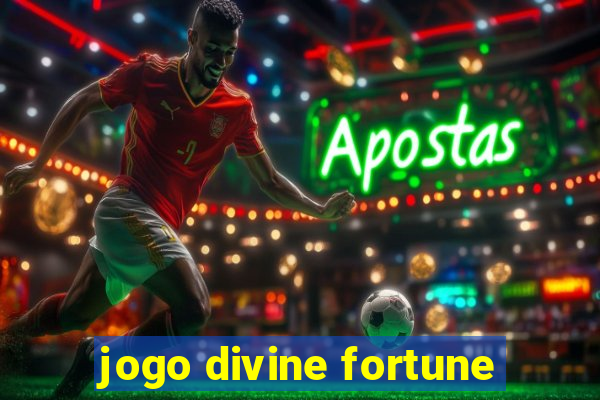 jogo divine fortune