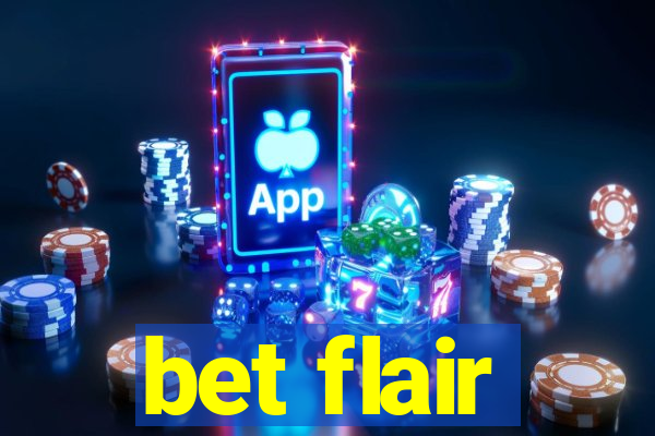 bet flair