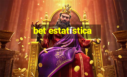 bet estatística