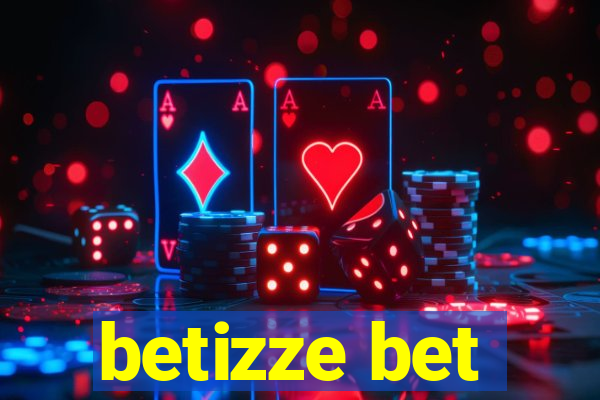 betizze bet